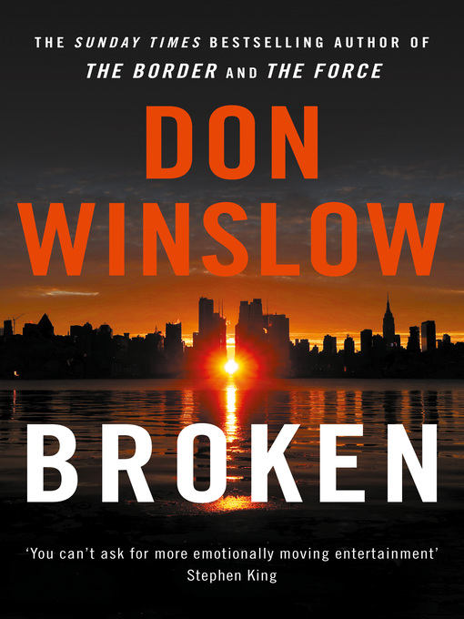 Title details for Broken by Don Winslow - Wait list